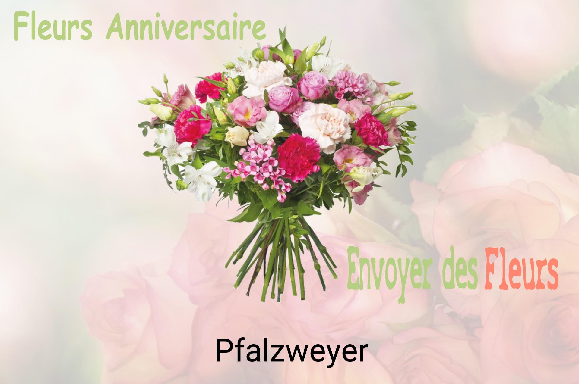 Bouquet de fleurs d’anniversaire livré à Pfalzweyer